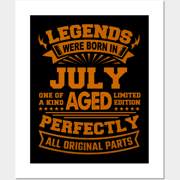 Legends Were Born in July Wall Art by BambooBox